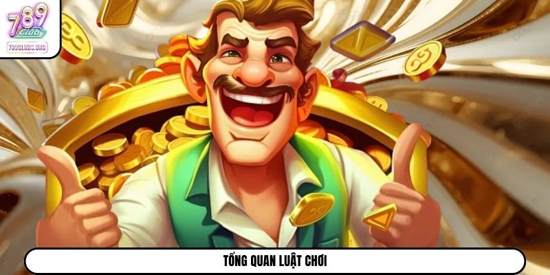 Tổng quan luật chơi