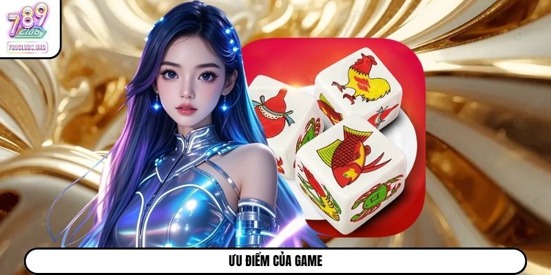 Ưu điểm của game